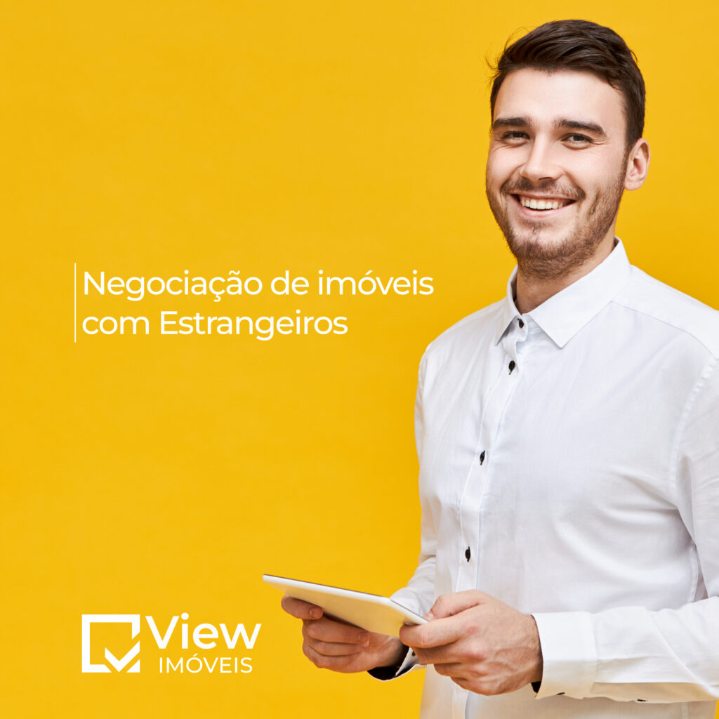 Negociação de imóveis com Estrangeiros